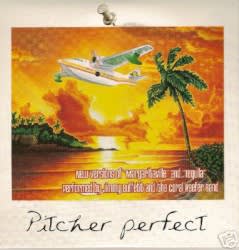 Pitcher Perfect