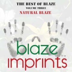 The Best of Blaze, Vol. 3 - Natural Blaze