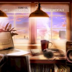 Life After Dennison (Instrumentals)