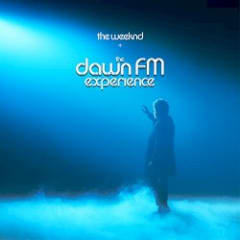 The Dawn FM Experience