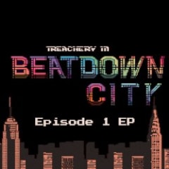 Treachery in Beatdown City Episode 1 EP