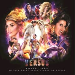Versus World Tour: En vivo desde Arena Ciudad de México