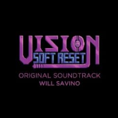 Vision Soft Reset (Original Soundtrack)