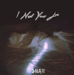I Need Your Love