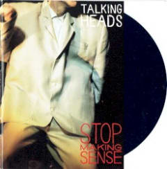Stop Making Sense