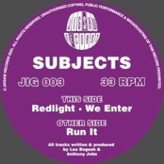 Run It / Redlight / We Enter