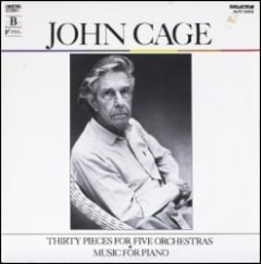 Thirty Pieces for Five Orchestras / Music for Piano