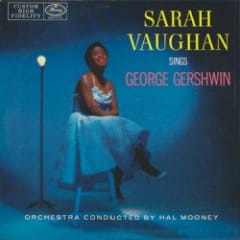 Sarah Vaughan Sings George Gershwin