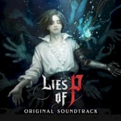 Lies of P: Overture (ORIGINAL SOUNDTRACK)