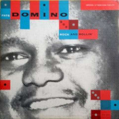 Fats Domino Rock and Rollin’
