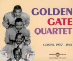 Golden Gate Quartet: Gospel 1937–1941