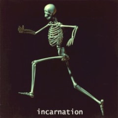 incarnation