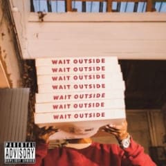 wait outside