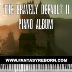 The Bravely Default II Piano Album