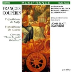 L'Apothéose de Lully / L'Apothéose de Corelli / Concert "Dans le goût théatral"