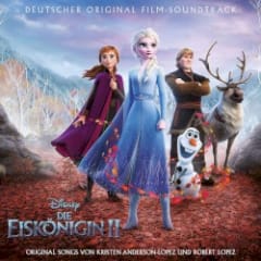 Die Eiskönigin II: Deutscher Original Film‐Soundtrack