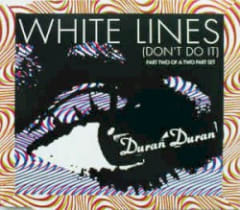White Lines (Don’t Do It)