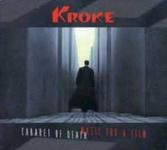 Cabaret Of Death: Music For A Film