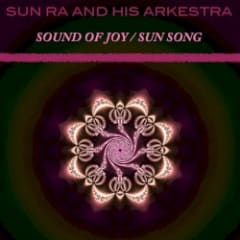 Sound of Joy / Sun Song