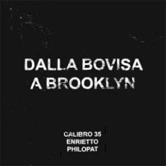 Dalla Bovisa a Brooklyn