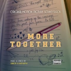 More Together (Original Motion Picture Soundtrack)