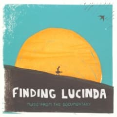 Finding Lucinda: Music From the Documentary