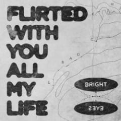 Flirted With You All My Life