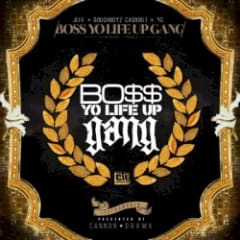 Bo$$ Yo Life Up Gang, Vol. 1