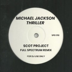 Thriller (Scot Project Full Spectrum remix)