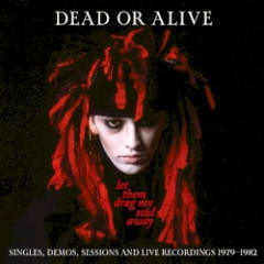 Let Them Drag My Soul Away: Singles, Demos, Sessions and Live Recordings (1979-1982)