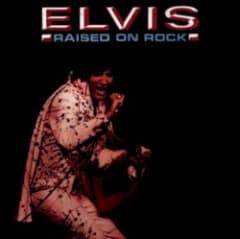 Raised on Rock / For Ol’ Times Sake