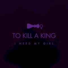 I Need My Girl