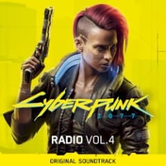 Cyberpunk 2077: Radio, Vol. 4: Original Soundtrack