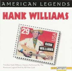 American Legends: Hank Williams