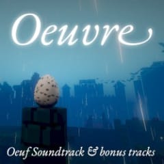 Oeuvre (Oeuf OST)