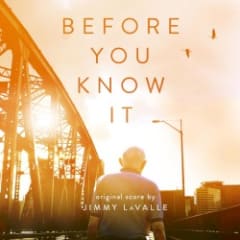 Before You Know It (Original Motion Picture Soundtrack)