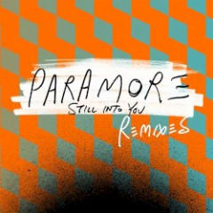 Still Into You: Remixes