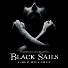 Black Sails: A Starz Original Series Soundtrack