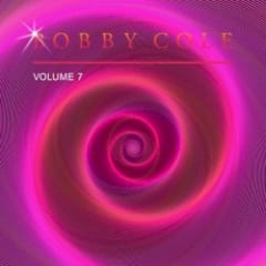 Bobby Cole, Vol. 7