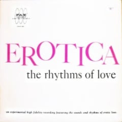 Erotica: The Rhythms of Love