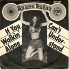 If You Walkin’ Alone / Can’t Understand