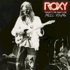 Roxy: Tonight’s The Night Live