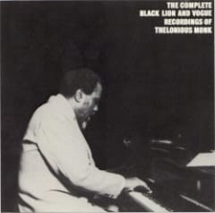 The Complete Black Lion and Vogue Recordings of Thelonious Monk