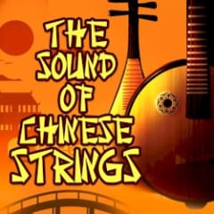 The Sound of Chinese Strings