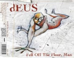 Fell Off the Floor, Man