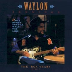 Only Daddy That’ll Walk the Line: The RCA Years