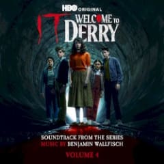 IT: Welcome to Derry, Vol. 4 (Soundtrack from the HBO® Original Series)