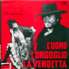 L'uomo, l'orgoglio, la vendetta