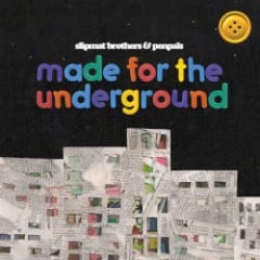 made for the underground