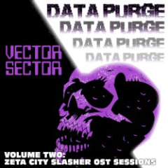 Data Purge II: Zeta City Slasher OST Sessions